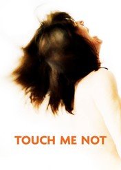Touch Me Not / Touch Me Not