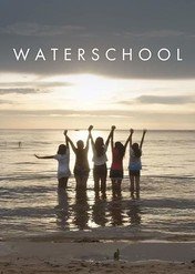 Waterschool: woda cenna jak złoto / Waterschool
