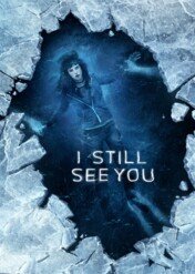 Wciąż cię widzę / I Still See You