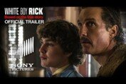 WHITE BOY RICK - Official Trailer (HD)