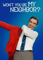 W odwiedzinach u pana Rogersa / Won't You Be My Neighbor?