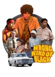 Wrong Kind of Black / Wrong Kind of Black