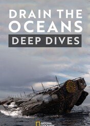Wyprawa na dno: mroczne głębiny / Drain the Oceans: Deep Dive