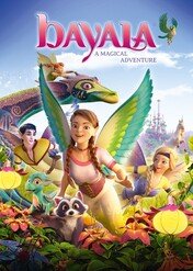 Bayala i ostatni smok / Bayala: A Magical Adventure