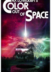 Kolor z przestworzy / Color Out of Space