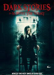 Dark Stories to Survive the Night / Dark Stories to Survive the Night