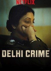 Delhi Crime / Delhi Crime