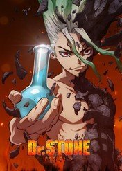 Dr. Stone / Dr. Stone