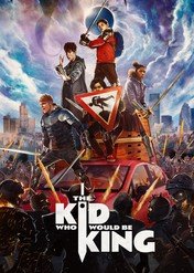 Dzieciak, który został królem / The Kid Who Would Be King