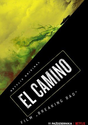 El Camino: Film "Breaking Bad" / El Camino: A Breaking Bad Movie
