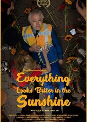 Everything Looks Better in the Sunshine / Everything Looks Better in the Sunshine