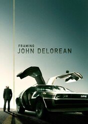 Szaleńczy wyścig Johna DeLoreana / Framing John DeLorean