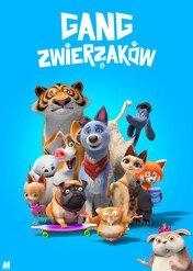 Gang zwierzaków / Pets United