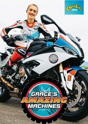 Grace I Niezwykłe Pojazdy / Grace's Amazing Machines
