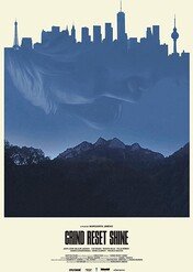 Grind Reset Shine / Grind Reset Shine