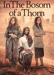 In the Bosom of a Thorn / In the Bosom of a Thorn