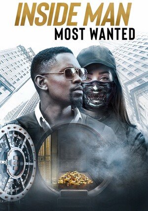 Inside Man: Most Wanted / 