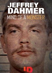 Jeffrey Dahmer: Morderca i kanibal / Jeffrey Dahmer: Mind of a Monster