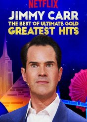 Jimmy Carr: The Best of Ultimate Gold Greatest Hits / Jimmy Carr: The Best of Ultimate Gold Greatest Hits