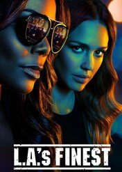 L.A.’s Finest / L.A.'s Finest
