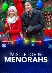 Mistletoe & Menorahs / Mistletoe & Menorahs