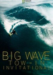 Monster Energy Big Wave Tow-In Invitational / Monster Energy Big Wave Tow-In Invitational