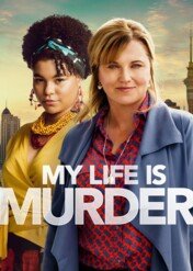 My Life is Murder / My Life is Murder