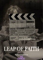 Na wiarę. „Egzorcysta” Williama Friedkina / Leap of Faith: William Friedkin on The Exorcist