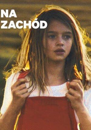 Na Zachód / Plein Ouest