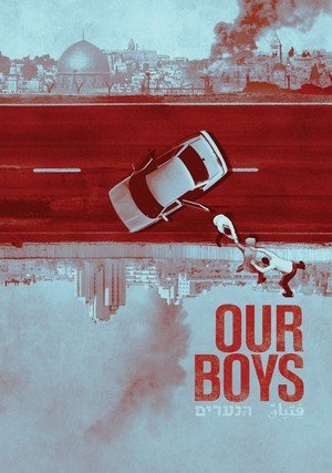 Nasi chłopcy / Our Boys