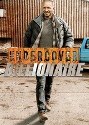 Od zera do milionera / Undercover Billionaire