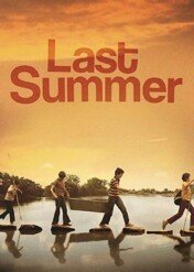 Ostatnie lato / The Last Summer 