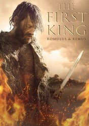 Pierwszy król / Romulus & Remus: The First King