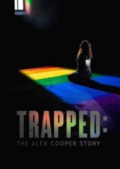Prześladowana / Trapped: The Alex Cooper Story