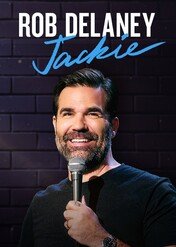 Rob Delaney: Jackie / Rob Delaney: Jackie