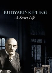 Rudyard Kipling: A Secret Life / Rudyard Kipling: A Secret Life
