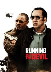 Running with the Devil / Running with the devil