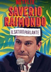 Saverio Raimondo: Gadatliwy satyr / Saverio Raimondo: Il Satiro Parlante