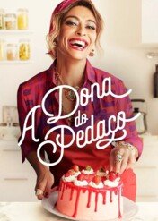 Słodka ambicja / A Dona do Pedaço