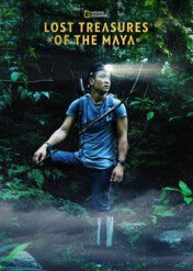 Tajemniczy świat Majów / Lost Treasures of the Maya