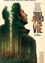 Trzy dni i jedno życie / Three Days and a Life