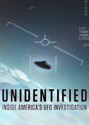 UFO: wojskowe biuro śledcze / Unidentified: Inside America's UFO Investigation
