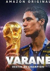 Varane: Destino de campeón / Varane: Destino de campeón