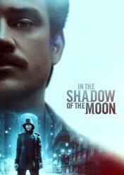 W cieniu księżyca / In the Shadow of the Moon