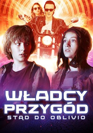 Władcy przygód. Stąd do Oblivio / Rock'n'Roll Eddie