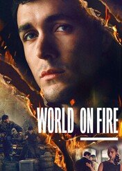 Świat w ogniu: Początki / World on Fire
