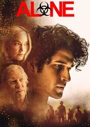 Alone. Najpierw pandemia, teraz chaos / Alone