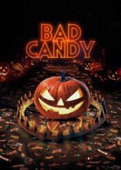 Cukierek albo śmierć / Bad Candy