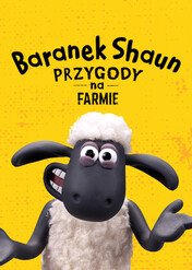 Baranek Shaun: Przygody na farmie / Shaun the Sheep: Adventures from Mossy Bottom