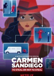 Carmen Sandiego: Kraść albo nie kraść / Carmen Sandiego: To Steal or Not to Steal